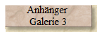 Anhnger 
Galerie 3