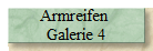 Armreifen 
Galerie 4