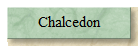 Chalcedon