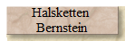 Halsketten 
Bernstein