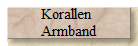 Korallen 
Armband